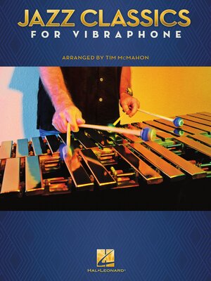 cover image of Jazz Classics for Vibraphone
